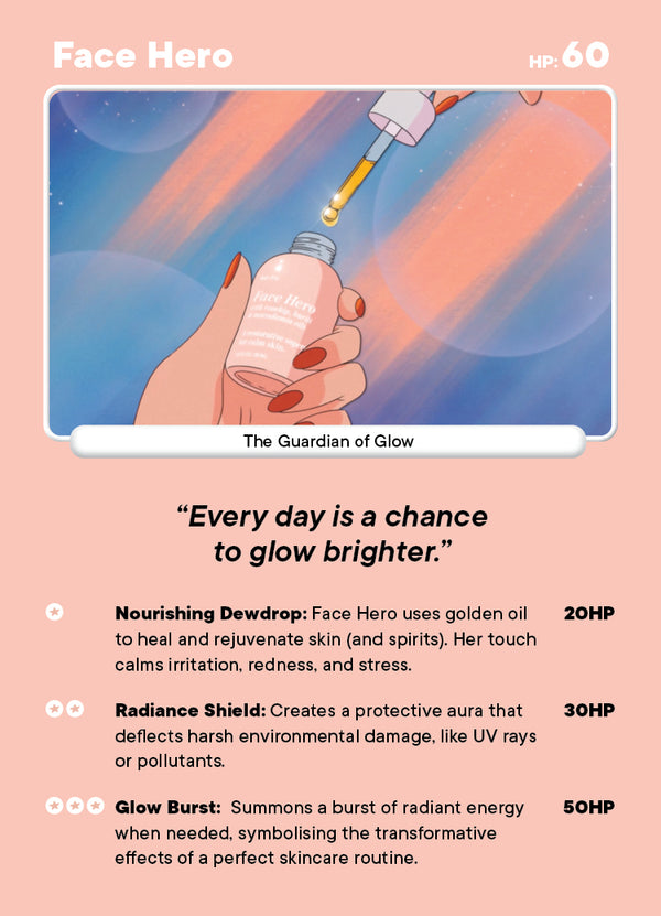 A serum bottle labeled Face Hero held in a hand, with golden liquid being dropped from a dropper. The image is styled as a game card, listing abilities and HP, with a dreamy, glowing background.